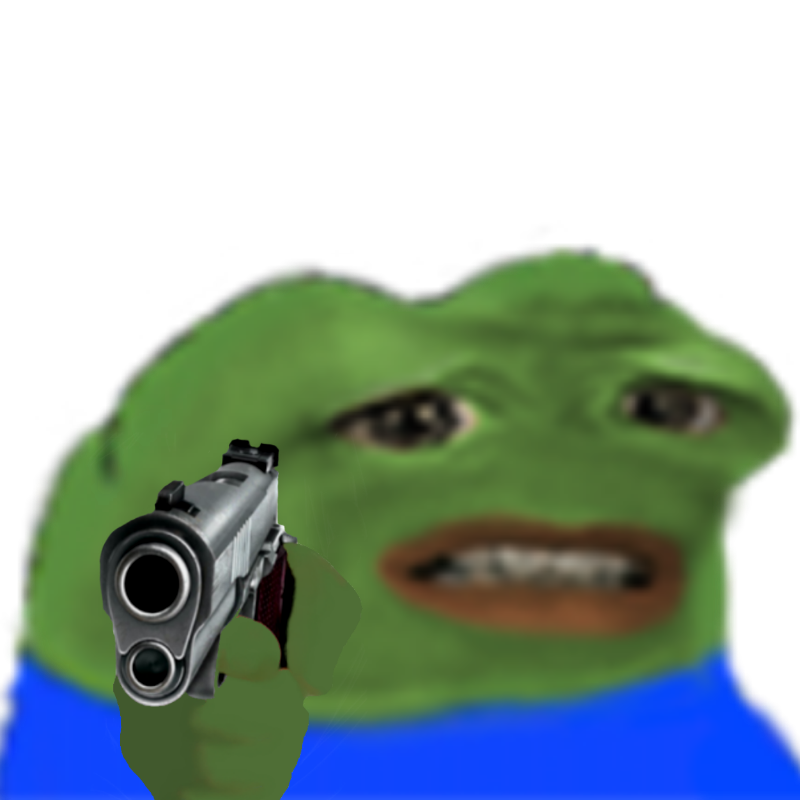 :pepeCringeGun: