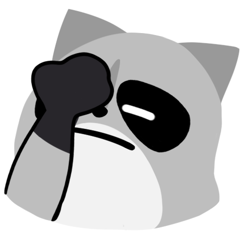 :blobraccoon_facepalm: