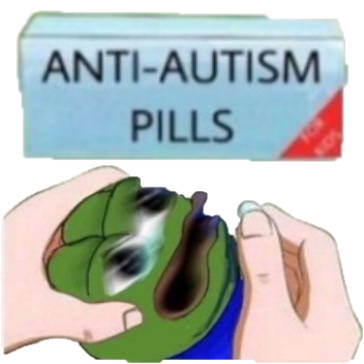 :antiautismpills: